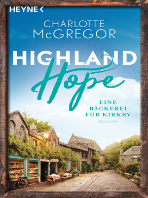 cover image of Highland Hope 4--Eine Bäckerei für Kirkby